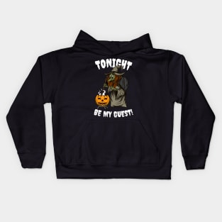 Tonight is Halloween! Be My Guest! Kids Hoodie